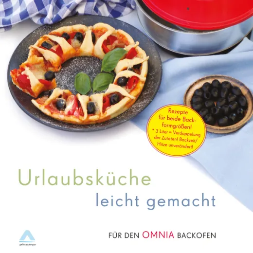 OMINA Kochbuch - Urlaubsküche leicht gemacht, 50 Rezepte,m 108 Seiten