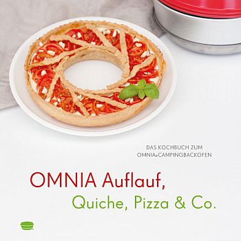 OMNIA Kochbuch - Auflauf, Quiche, Pizza & Co.