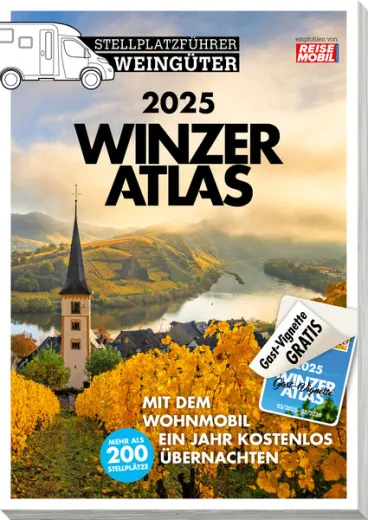 Winzeratlas 2025 inkl.Vignette, Stellplatzführer Weingüter, 200 Winzer
