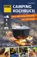 ADAC Camping-Kochbuch, 192 Seiten, über 100 Rezepte